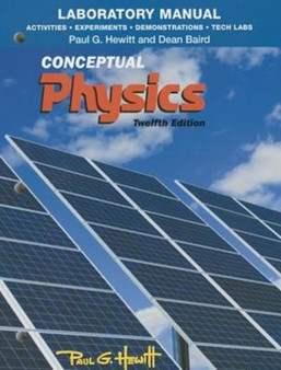 Laboratory Manual : Activities, Experiments, Demonstrations & Tech Labs for Conceptual Physics by Paul Hewitt - Paperback