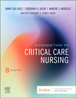 Introduction to Critical Care Nursing by Sole - Paperback