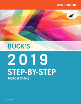 Buck's Workbook for Step-by-Step Medical Coding, 2019 Edition by Elsevier - Paperback