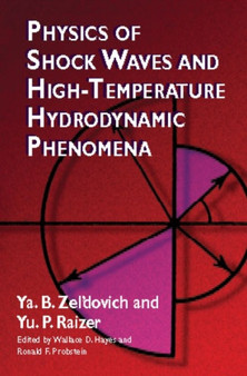 Physics of Shock Waves by Zel'dovich & Raizer - Hardback