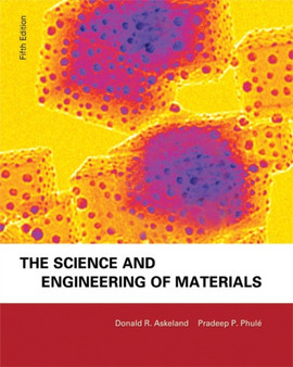 The Science and Engineering of Materials by Donald R. Askeland - Paperback
