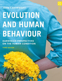 Evolution and Human Behaviour : Darwinian Perspectives on the Human Condition by John Cartwright - Paperback