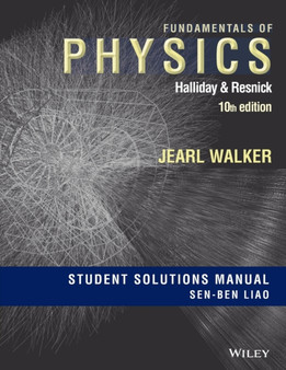 Fundamentals of Physics, 10e Student Solutions Manual by David Halliday - Paperback