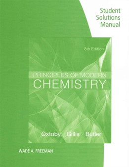 Student Solutions Manual for Oxtoby/Gillis/Butler's Principles of Modern Chemistry, 8th by David Oxtoby - Paperback