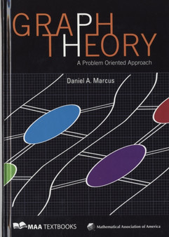 Graph Theory : A Problem Oriented Approach by Daniel Marcus - Hardback