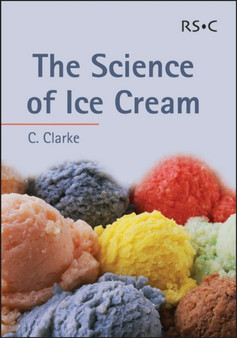 The Science of Ice Cream by Chris Clarke - Paperback