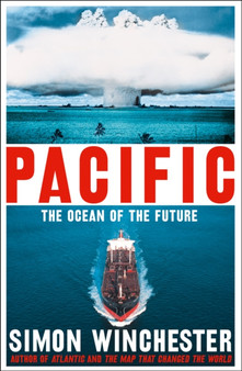 Pacific by Simon Winchester - Paperback