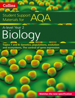 AQA A Level Biology Year 2 Topics 7 and 8 : Genetics, Populations, Evolution and Ecosystems, the Control of Gene Expression by Mike Boyle - Paperback