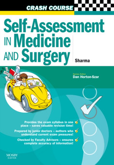 Crash Course: Self-Assessment in Medicine and Surgery : SBAs and EMQs in Medicine and Surgery by Neel Sharma - Paperback
