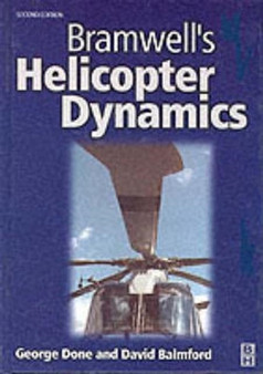 Bramwell's Helicopter Dynamics by A.R.S. Bramwell - Hardback