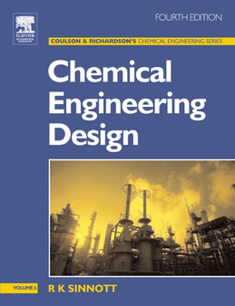 Chemical Engineering Design : Chemical Engineering Design v.6 by R.K. Sinnott - Paperback