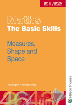 Maths the Basic Skills Measures, Shape & Space Worksheet Pack E1/E2 by June Haighton - Paperback