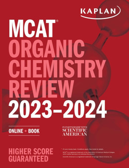 MCAT Organic Chemistry Review 2023-2024 : Online + Book by Kaplan Test Prep - Paperback