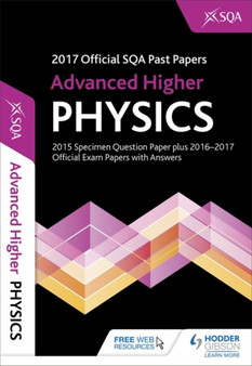 Advanced Higher Physics 2017-18 SQA Past Papers with Answers by SQA - Paperback