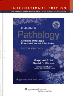 Rubin's Pathology: Clinicopathologic Foundations of Medicine by Raphael Rubin - Hardback