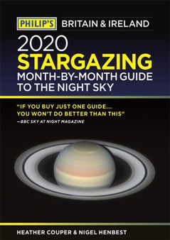 Philip's 2020 Stargazing Month-by-Month Guide to the Night Sky Britain & Ireland by Heather Couper - Paperback