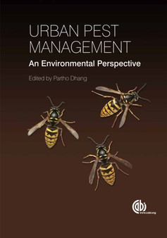 Urban Pest Management : An Environmental Perspective by Gregory Baumann - Hardback