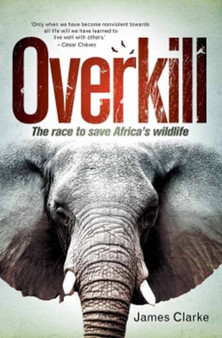 Overkill by James Clarke - Paperback