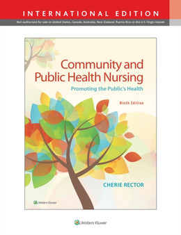 Community & Public Health Nursing : Promoting the Public's Health by Cherie Rector - Paperback
