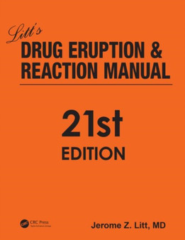 Litt's Drug Eruption and Reaction Manual by Jerome Z. Litt - Paperback