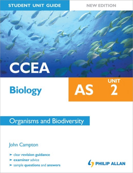 CCEA AS Biology Student Unit Guide New Edition: Unit 2 Organisms and Biodiversity by John Campton - Paperback