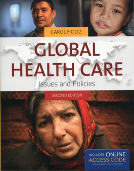 Global Health Care by Carol Holtz - Paperback