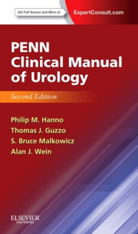 Penn Clinical Manual of Urology : Expert Consult - Online and Print by Philip M MD MPH Hanno - Paperback