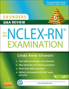 Saunders Q & A Review for the NCLEX-RN Examination by Linda Anne Silvestri - Paperback