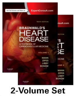 Braunwald's Heart Disease: A Textbook of Cardiovascular Medicine, 2-Volume Set by Douglas L. MD FACC Mann - Hardback