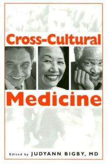 Cross Cultural Medicine by JudyAnn Bigby - Paperback