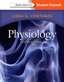 Physiology : with STUDENT CONSULT Online Access by Linda S. Costanzo - Paperback
