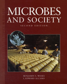 Microbes and Society by Benjamin S. Weeks - Paperback