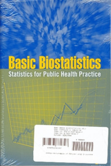 Basic Biostatistics : Statistics for Public Health Practice by B.Burt Gerstman - Hardback