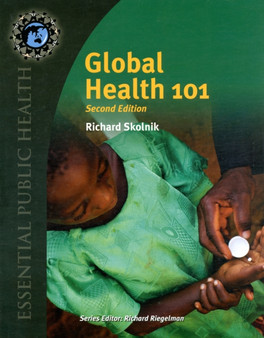 Global Health 101 by Richard Skolnik - Paperback