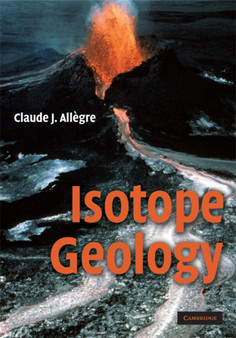 Isotope Geology by Claude J. Allegre - Hardback