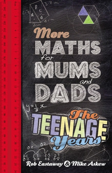 More Maths for Mums and Dads by Mike Askew - Hardback