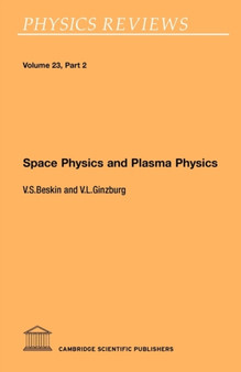 Space Physics and Plasma Physics by Vasily S. Beskin - Paperback