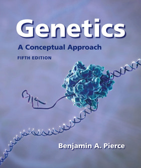 Genetics : A Conceptual Approach by Benjamin A. Pierce - Hardback