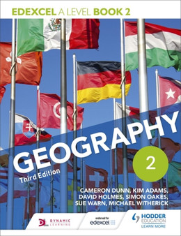 Edexcel A level Geography Book 2 Third Edition by Cameron Dunn - Paperback