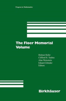 The Floer Memorial Volume : 133 by Helmut Hofer - Paperback