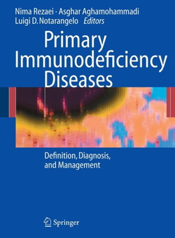 Primary Immunodeficiency Diseases by Nima Rezaei - Paperback