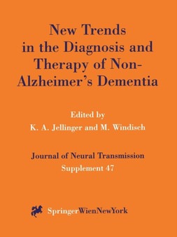 New Trends in the Diagnosis and Therapy of Non-Alzheimer's Dementia : 47 by Kurt A. Jellinger - Paperback