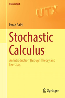 Stochastic Calculus : An Introduction Through Theory and Exercises by Paolo Baldi - Paperback
