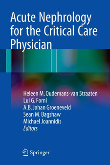 Acute Nephrology for the Critical Care Physician by Heleen M. Oudemans-van Straaten - Paperback