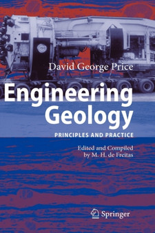 Engineering Geology : Principles and Practice by David George Price - Hardback