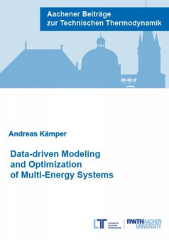 Data-driven Modeling and Optimization of Multi-Energy Systems by Andreas Kamper - Paperback