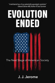 Evolution Ended by J J Jerome - Paperback