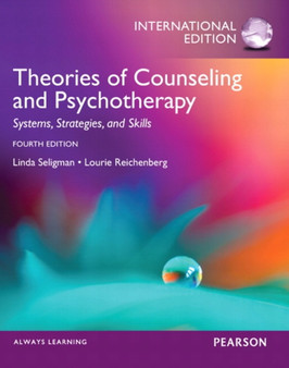 Theories of Counseling and Psychotherapy : Systems, Strategies, and Skills by Linda Seligman - Paperback