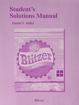 Student Solutions Manual for Algebra for College Students by Robert Blitzer - Paperback