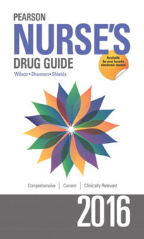 Pearson Nurse's Drug Guide 2016 by Billie Ann Wilson - Hardback